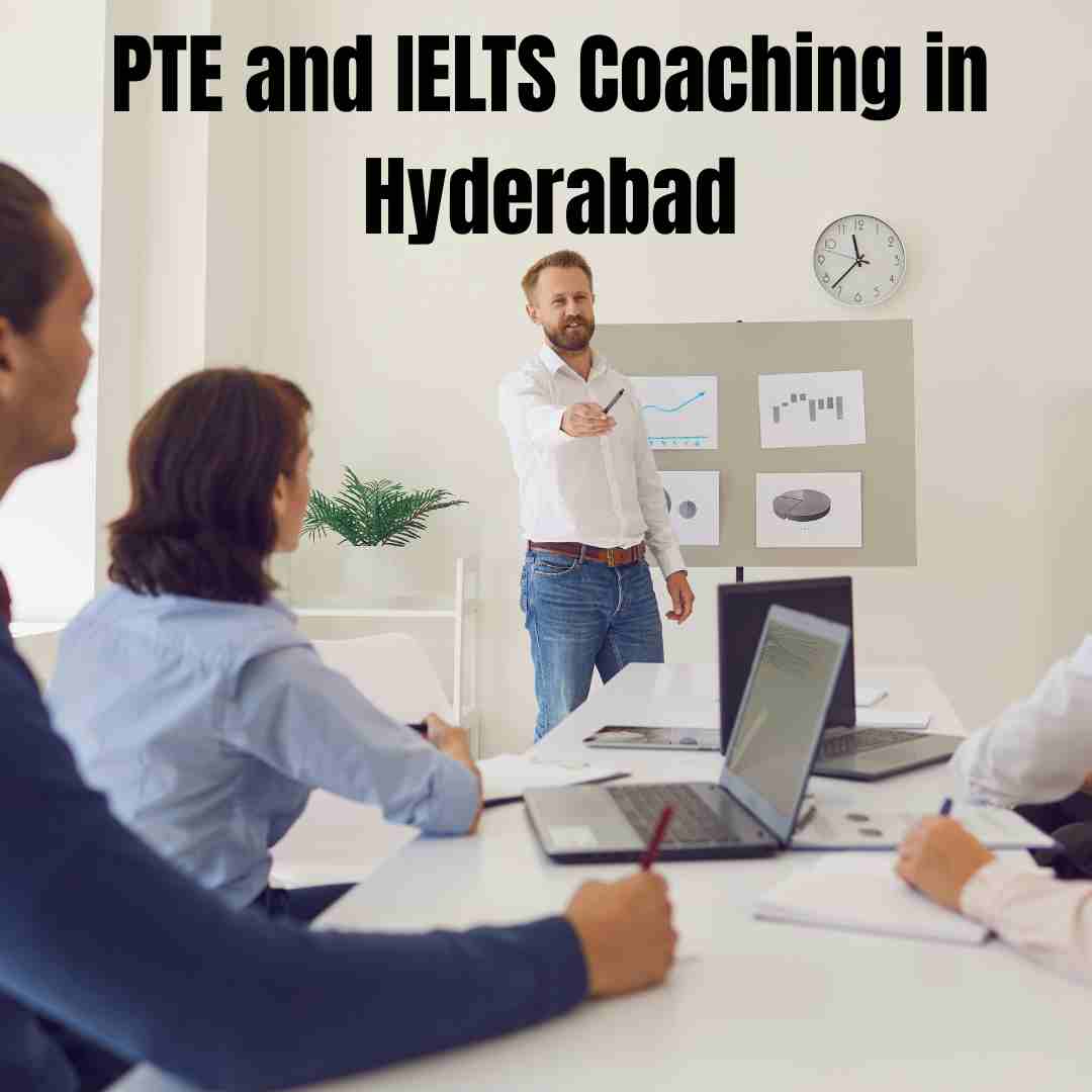 PTE and IELTS Coaching in Hyderabad